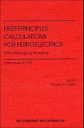 First-Principles Calculations for Ferroelectrics: Fifth Williamsburg Workshop