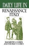 Daily Life in Renaissance Italy