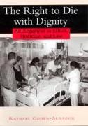 The Right to Die with Dignity