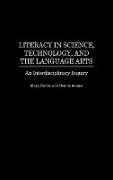 Literacy in Science, Technology, and the Language Arts