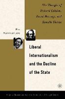 Liberal Internationalism and the Decline of the State