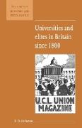 Universities and Elites in Britain Since 1800