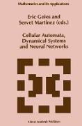 Cellular Automata, Dynamical Systems and Neural Networks