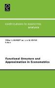 Functional Structure and Approximation in Econometrics