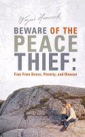 Beware of the Peace Thief