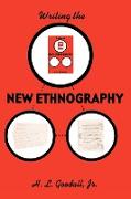 Writing the New Ethnography