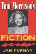 Toni Morrison's Fiction