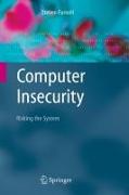 Computer Insecurity