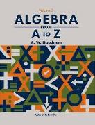 Algebra from A to Z - Volume 3
