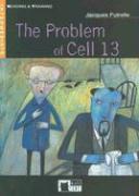 The Problem of Cell 13 [With CD]