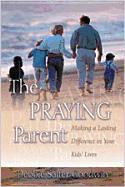 The Praying Parent