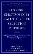 Shpol'Skii Spectroscopy and Other Site-Selection Methods
