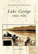 Lake George: 1900-1925