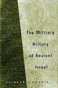 The Military History of Ancient Israel