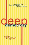 Deep Democracy