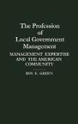 The Profession of Local Government Management