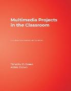 Multimedia Projects in the Classroom