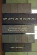 Windows on the Workplace