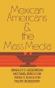 Mexican Americans and the Mass Media