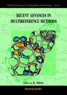 Recent Advances in Multireference Method