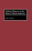 Global Alliances in the Motor Vehicle Industry