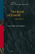 Book of Daniel, Volume 1 Composition and Reception