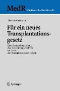 Für ein neues Transplantationsgesetz