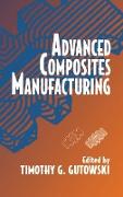 Advanced Composites Manufacturing