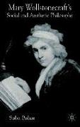 Mary Wollstonecraft's Social and Aesthetic Philosophy