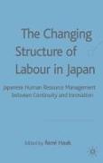 The Changing Structure of Labour in Japan