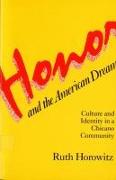 Honor and the American Dream