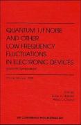 Seventh Quantum 1/F Noise and Other Low Frequency Fluctuations in Electronic Devices: Seventh Symposium, St. Louis Missouri, August 1998