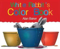 Little Rabbits: White Rabbit's Colors