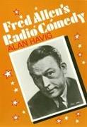 Fred Allen's Radio Comedy