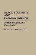 Black Students and School Failure