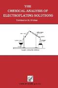 The Chemical Analysis of Electroplating Solutions