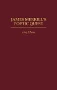 James Merrill's Poetic Quest