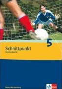 Schnittpunkt Mathematik 05. 9. Schuljahr. Arbeitsheft plus Lösungsheft. Ausgabe für Baden-Württemberg