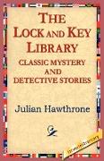 The Lock and Key Library Classic Mystrey and Detective Stories