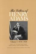 The Letters of Henry Adams.1858â€“1892
