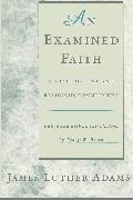 An Examined Faith