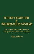 Future Computer and Information Systems