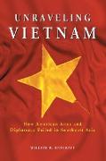 Unraveling Vietnam