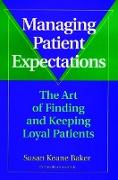 Managing Patient Expectations