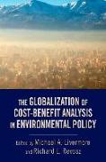 The Globalization of Cost-Benefit Analysis in Environmental Policy