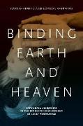 Binding Earth and Heaven