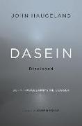 Dasein Disclosed