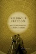 Religious Freedom: Jefferson's Legacy, America's Creed