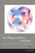 The Things in Heaven and Earth