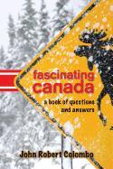 Fascinating Canada: A Book of Questions and Answers